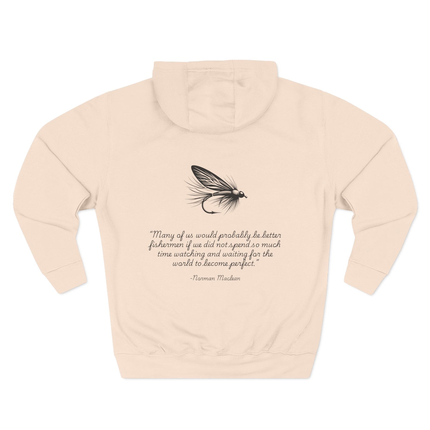 River Runs Through It quote Hoodie