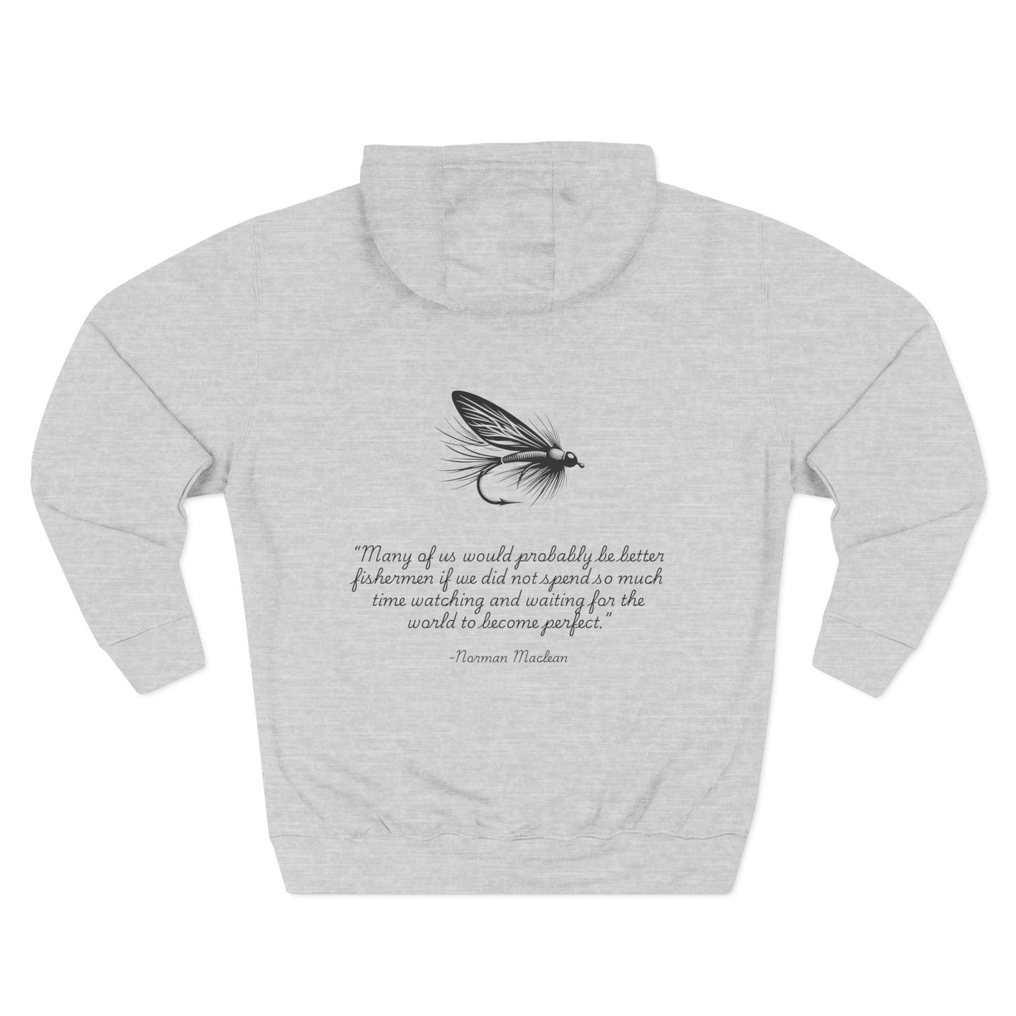 River Runs Through It quote Hoodie